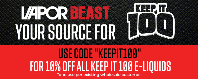 KEEP IT 100 AT VAPOR BEAST DISTRIBUTION 