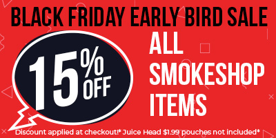 PRE-BLACK FRIDAY: UP TO 15% OFF SMOKE SHOP ITEMS THIS WEEK ONLY