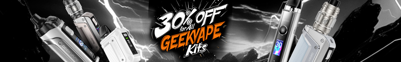 30% OFF ALL GEEKVAPE KITS