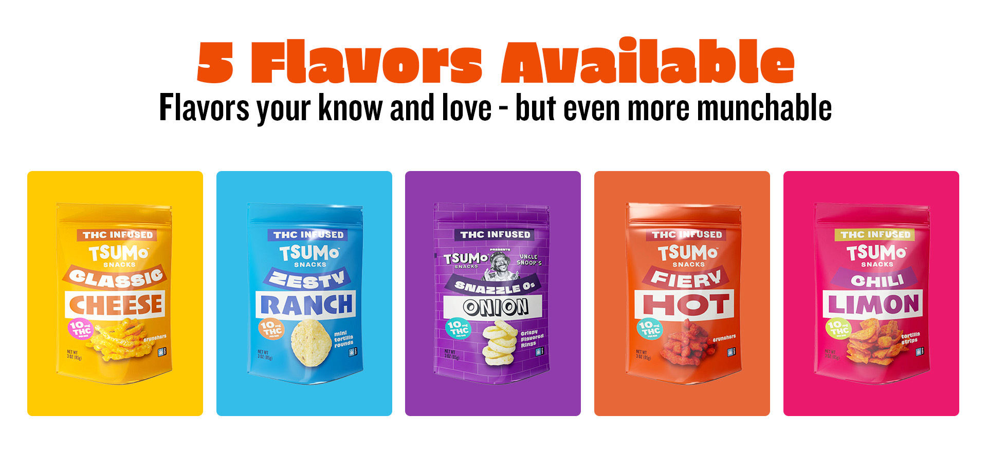 5 Flavors Available